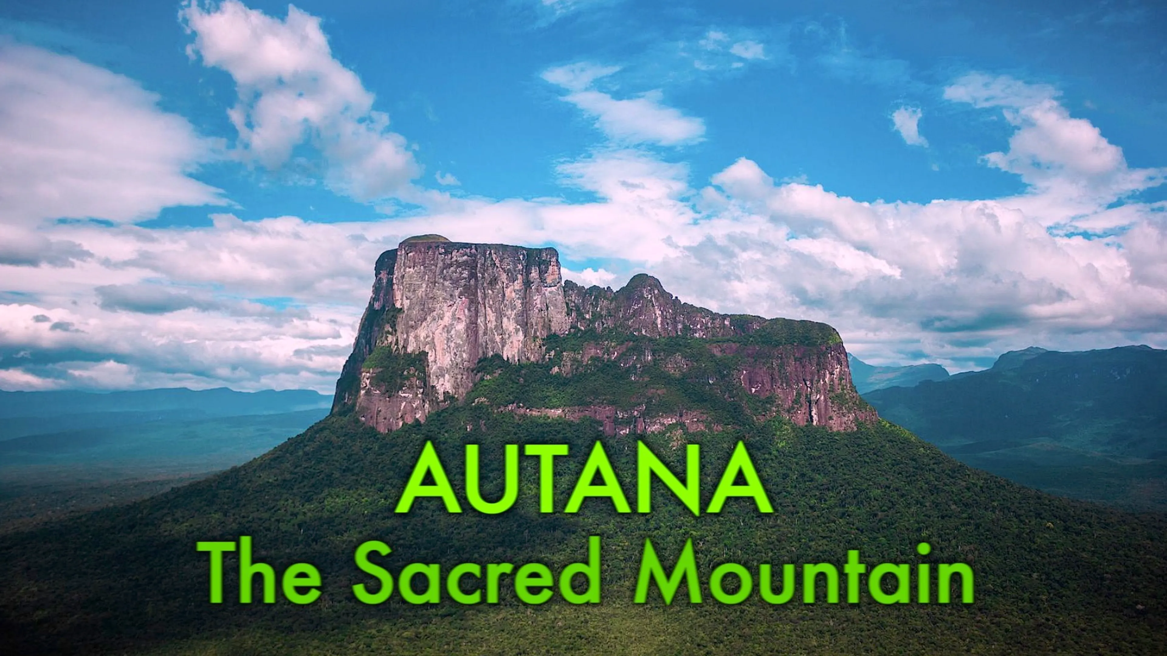 Autana: The Sacred Mountain poster